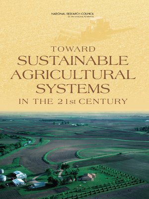 cover image of Toward Sustainable Agricultural Systems in the 21st Century